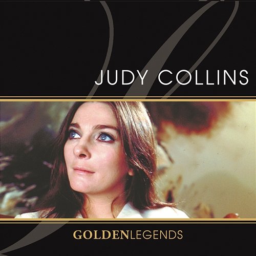 Judy Collins: Golden Legends Judy Collins