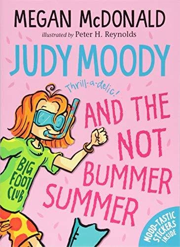Judy Moody and the NOT Bummer Summer McDonald Megan