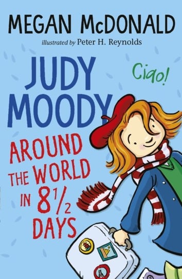 Judy Moody: Around the World in 8 12 Days McDonald Megan