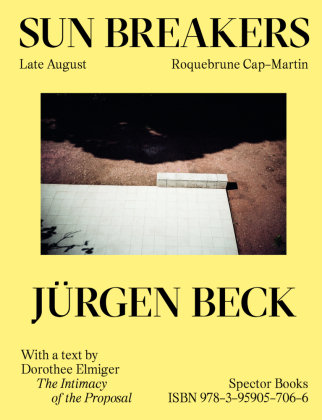 Jürgen Beck: Sun Breakers Spector Books