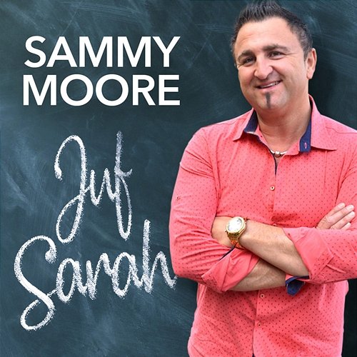 Juf Sarah Sammy Moore