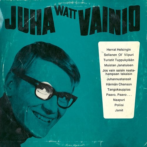 Juha Watt Vainio Juha Vainio
