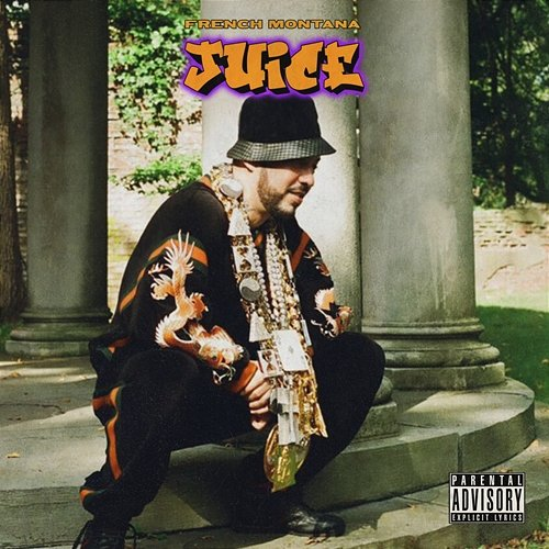 Juice French Montana