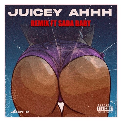 Juicey Ahhh J.P. feat. Sada Baby