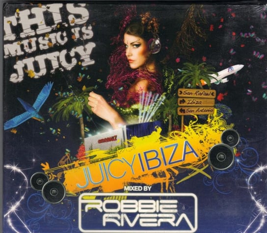 Juicy Ibiza Mixed Robbie Rivera Various Artists