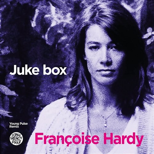 Juke Box Françoise Hardy & Funky French League