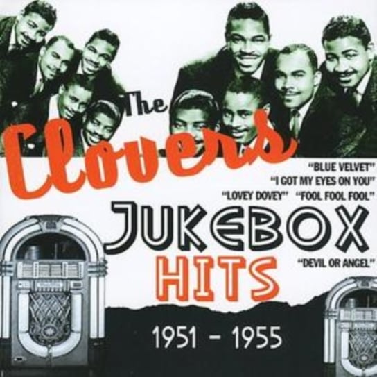 Jukebox Hits 1949 - 1955 The Clovers