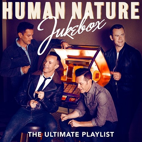Jukebox: The Ultimate Playlist Human Nature