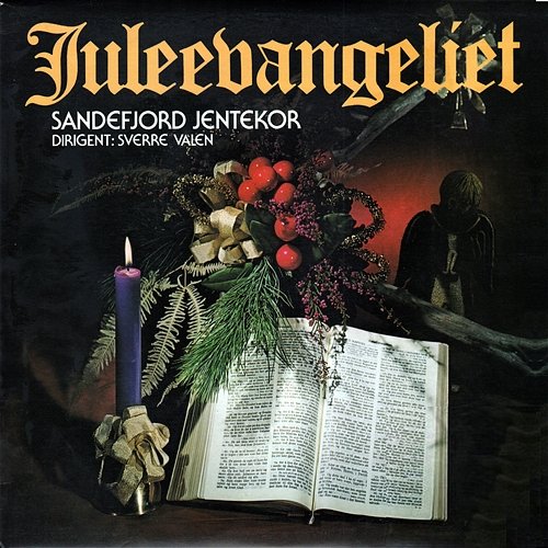 Juleevangeliet [2012- Remaster] Sandefjord Jentekor