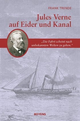 Jules Verne auf Eider und Kanal Boyens Buchverlag