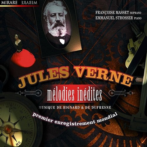 Jules Verne: Mélodies Inédites Emmanuel Strosser, Françoise Masset