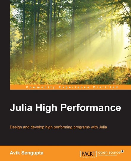 Julia High Performance - ebook epub Avik Sengupta