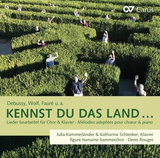 Julia Kammerlander & Katharina Schlenker: Kennst Du Das Land: Songs Arranged For Choir And Piano Various Artists