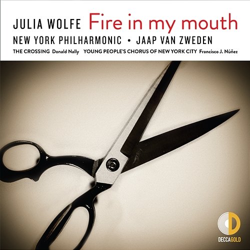 Julia Wolfe: Fire in my mouth New York Philharmonic, Jaap van Zweden, The Crossing