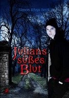 Julians süßes Blut Beck Simon Rhys
