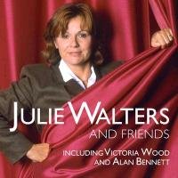 Julie Walters and Friends Julie Walters, Wood Victoria