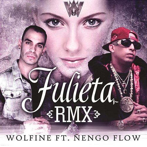 Julieta Wolfine feat. Ñengo Flow