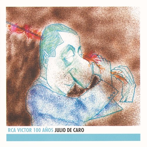 Julio De Caro - RCA Victor 100 Años Julio De Caro