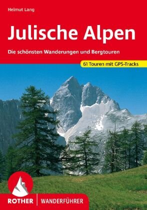 Julische Alpen Bergverlag Rother