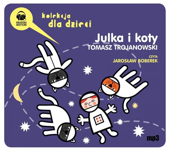 Julka i koty Trojanowski Tomasz
