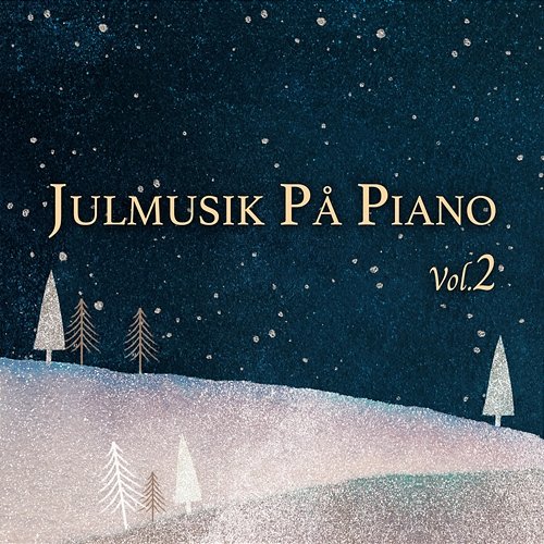 Julmusik på piano (Vol. 2) David Schultz