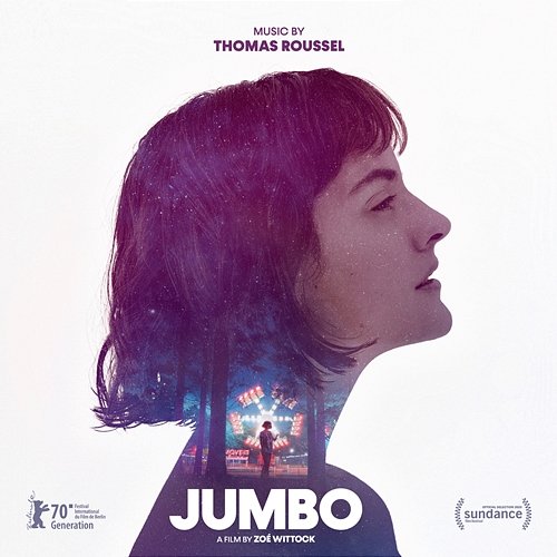 Jumbo (Original Motion Picture Soundtrack) Thomas Roussel