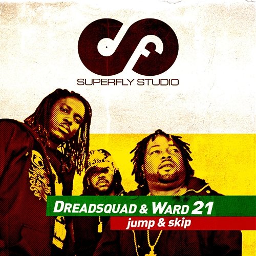 Jump & Skip Dreadsquad & Ward 21