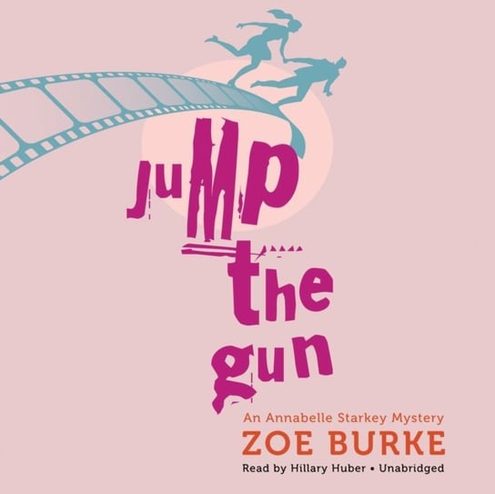 Jump the Gun Burke Zoe