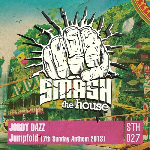Jumpfold (7th Sunday Anthem 2013) Jordy Dazz