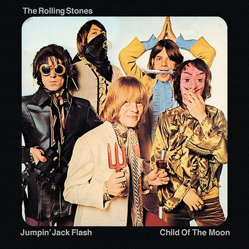 Jumpin' Jack Flash / Child Of The Moon The Rolling Stones