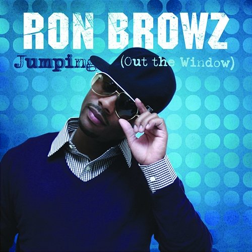 Jumping (Out The Window) Ron Browz