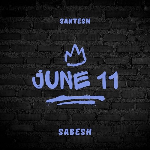 Jun 11 Sabesh Manmathan, Santesh
