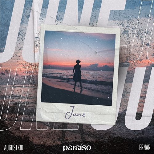 June AUGUSTKID, Ernar