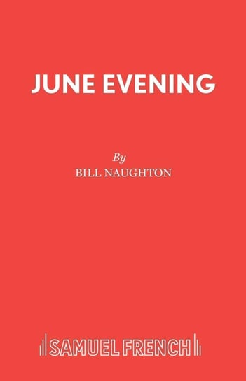 June Evening Naughton Bill