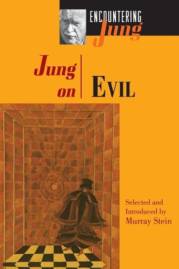 Jung on Evil Jung Carl Gustav