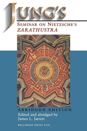 Jung's Seminar on Nietzsche's Zarathustra Jung Carl Gustav