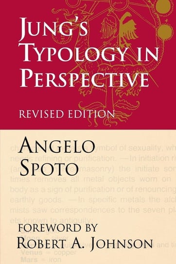 Jung's Typology in Perspective Angelo Spoto
