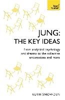 Jung: The Key Ideas Snowden Ruth