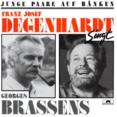 Junge Paare auf Bänken (Franz Josef Degenhardt singt Georges Brassens) Franz Josef Degenhardt