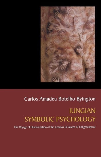 Jungian Symbolic Psychology Byington Carlos Amadeu Botelho