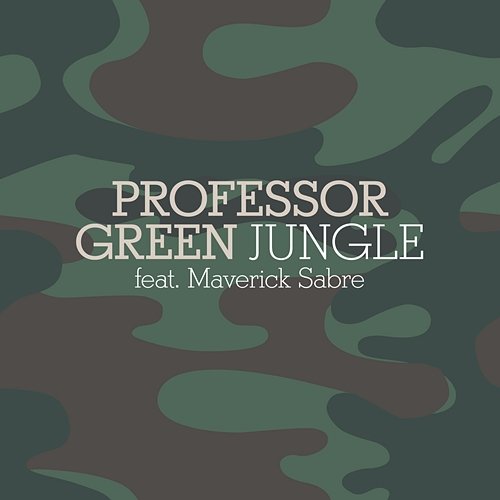 Jungle Professor Green feat. Maverick Sabre