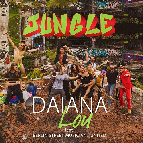 Jungle / Bella Ciao Daiana Lou feat. Berlin Street Musicians United