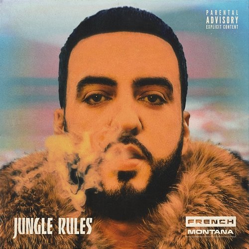 Jungle Rules French Montana