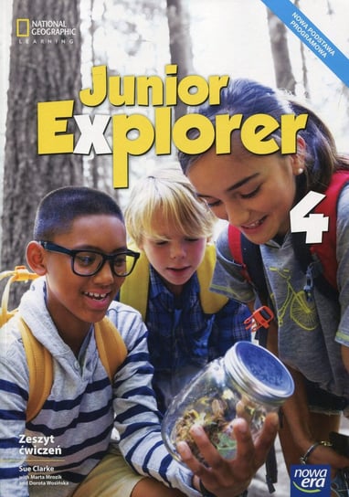 Junior Explorer 4. Język angielski. Zeszyt ćwiczeń. Szkoła podstawowa Clarke Sue, Mrozik Marta, Wosińska Dorota
