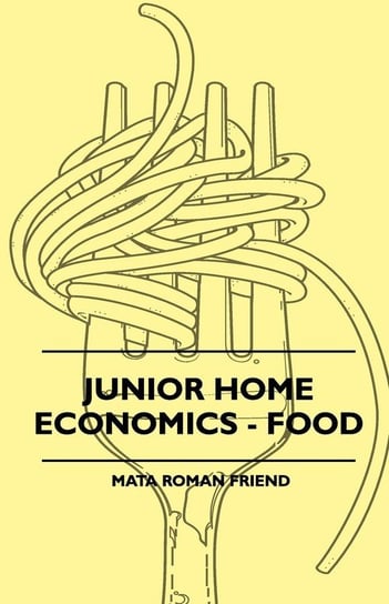 Junior Home Economics - Food Friend Mata Roman