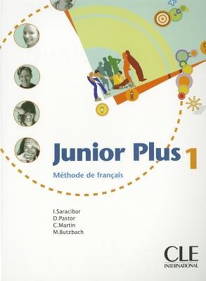 Junior Plus 1. Methode de Francais. Podręcznik Saracibar Inmaculada