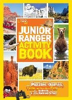 Junior Ranger Activity Book: Puzzles, Games, Facts, and Tons More Fun Inspired by the U.S. National Parks! National Geographic Kids