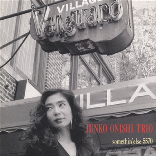 Junko Onishi Live At The Village Vanguard Junko Onishi