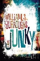 Junky: The Definitive Text of "junk" Burroughs William S.
