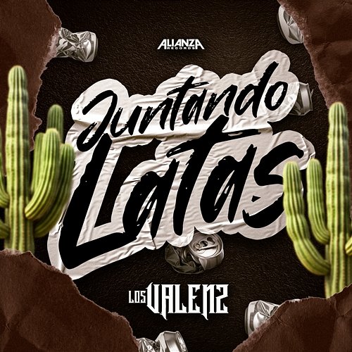Juntando Latas Los Valenz